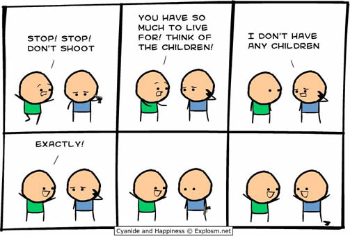 Cyanide and Happiness cartoon: Yea! no kids!