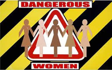 Graphic that says 'dangerous women'
